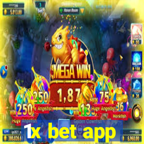 1x bet app